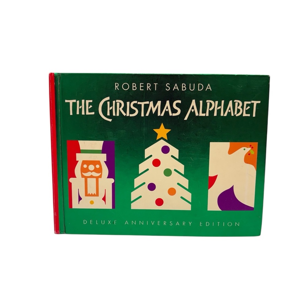 The Christmas Alphabet Deluxe Edition Pop Up Book by Robert Sabuda